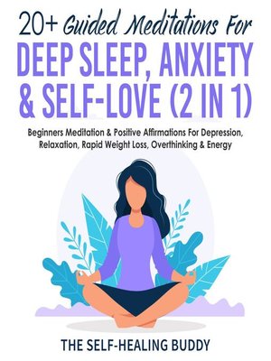 cover image of 20+ Guided Meditations For Deep Sleep, Anxiety & Self-Love (2 in 1)